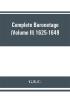 Complete Baronetage (Volume II) 1625-1649