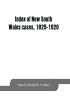 Index of New South Wales cases 1825-1920 : judicially noticed in the judgments of the Supreme Court of N.S.W. the High Court of Australia