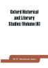 Oxford historical and Literary Studies (Volume IX)