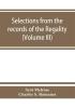 Selections from the records of the regality of Melrose and from the manuscripts of the Earl of Haddington (Volume III) 1547-1706