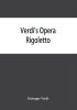 Verdi's opera Rigoletto