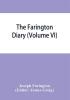 The Farington diary (Volume VI)