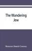 The Wandering Jew