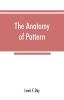 The anatomy of pattern