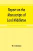 Report on the manuscripts of Lord Middleton