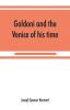 Goldoni and the Venice of his time