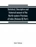 Statistical descriptive and historical account of the North-western Provinces of India (Volume II) Part I.