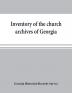 Inventory of the church archives of Georgia : Atlanta association of Baptist churches affiliated with Georgia Baptist convention