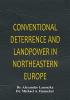 Conventional Deterrence and Landpower in Northeastern Europe