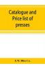 Catalogue and price list of presses drop hammers shears dies and special machinery