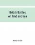 British battles on land and sea