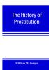 The history of prostitution