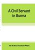 A civil servant in Burma