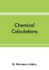 Chemical calculations