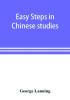 Easy steps in Chinese studies