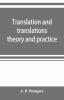 Translation And Translations Theory And Practice