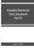 Anecdota Oxoniensia Texts Documents and Extracts Chifely from manuscripts in the Bodleian and other oxford Libraries Classical Series Part VII; Collations from the Harleian ms. of Cicero 2682