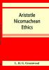 Aristotle Nicomachean ethics. Book six with essays notes and translation