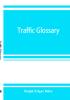 Traffic glossary