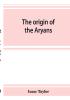 The origin of the Aryans