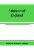 Palmerin of England; some remarks on this romance and of the controversy concerning its authorship