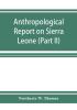 Anthropological report on Sierra Leone (Part II) Timne-English Dictionary