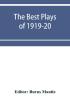 The Best Plays of 1919-20