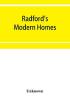 Radford's modern homes