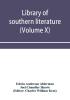 Library of southern literature (Volume X)