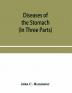 Diseases of the stomach; their special pathology diagnosis and treatment with sections on Anatomy Physiology Chemical and Microscopical examination of stomach contents dietetics Surgery of the stomach etc. (In Three Parts)