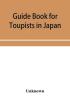 Guide Book for Toupists in Japan