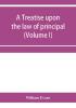 A treatise upon the law of principal and agent in contract and tort (Volume I)