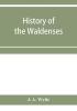 History of the Waldenses