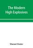 The modern high explosives