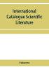 International Catalogue Scientific Literature