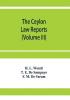 The Ceylon Law reports