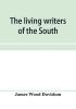 The living writers of the South