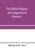 The political register and congressional directory