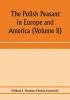 The Polish peasant in Europe and America