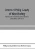 Letters of Philip Gawdy of West Harling Norfolk and of London to various members of his family 1579-1616