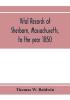 Vital records of Sherborn Massachusetts to the year 1850