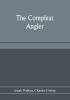 The compleat angler