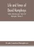 Life and times of David Humphreys soldier-statesman-poet belov'd of Washington (Volume I)