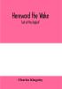 Hereward the Wake; 'last of the English'