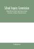 School Inquiry Commission; (Volume XIII) Eastern Division. Special Reports of Assistant Commissioners and Digests of Information Received.