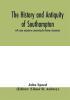 The history and antiquity of Southampton with some conjectures concerning the Roman clausentum