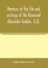 Memoirs of the life and writings of the Reverend Alexander Geddes LL.D.