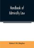 Handbook of admiralty law