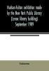 Hudson-Fulton exhibition made by the New York Public Library (Lenox library building) September 1909