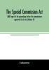 The Special Commission Act 1888 Report of the proceedings before the commissioners appointed by the Act (Volume IV)